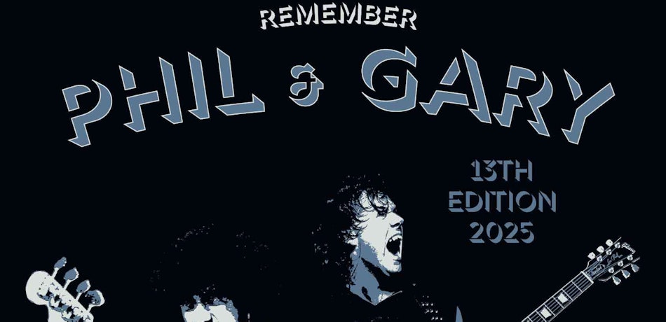 Placeholder for Remember Phil and Gary POSTER 2025