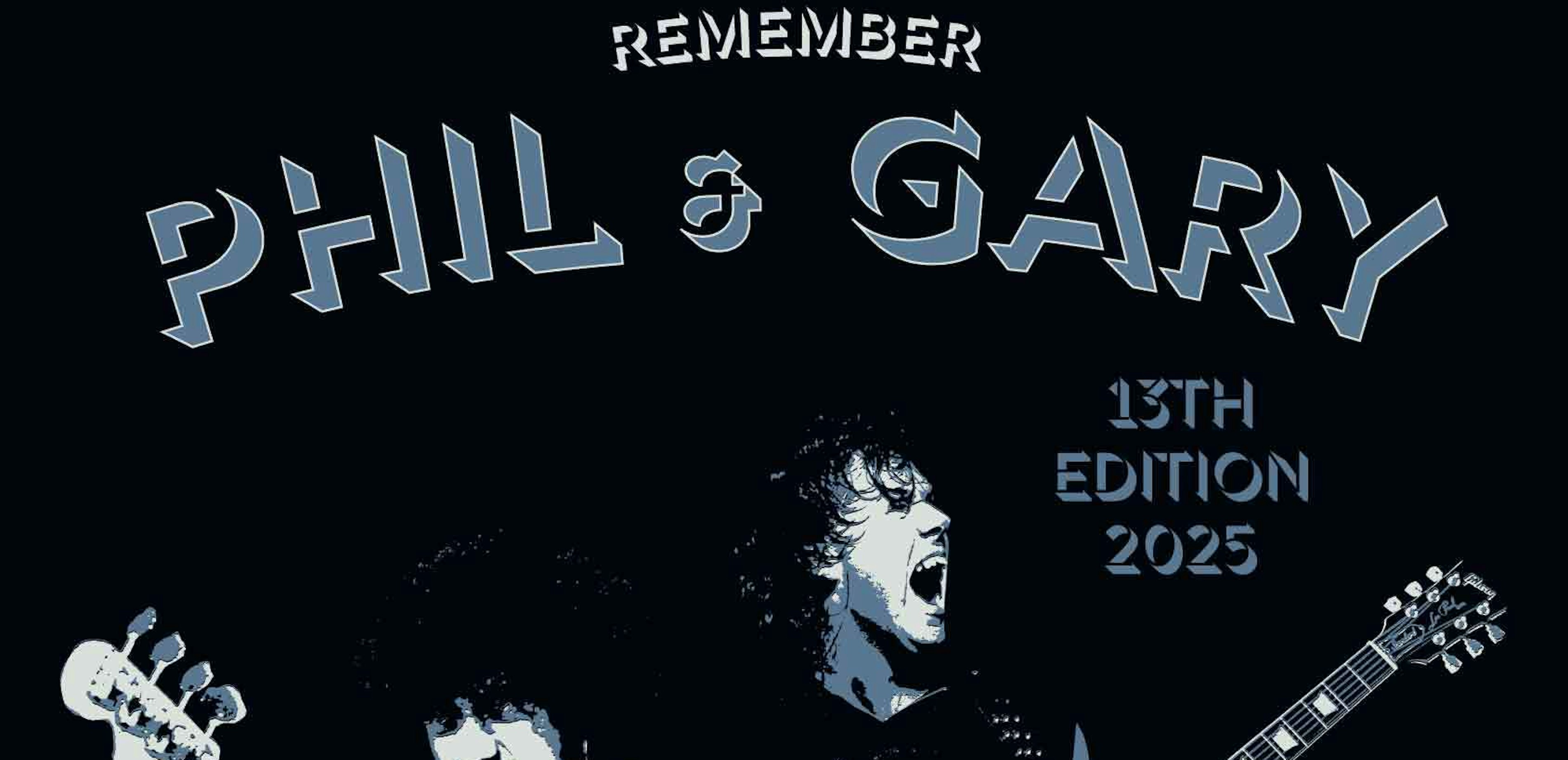 Remember Phil and Gary POSTER 2025